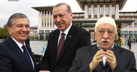 Турецко-узбекские отношения и новые грязные планы FETÖ