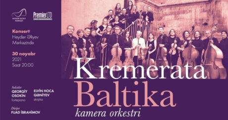 В Баку состоится концерт камерного оркестра Kremerata Baltika