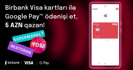 Держатели карт Birbank Visa заработают дополнительный кешбэк за оплаты через Google Pay