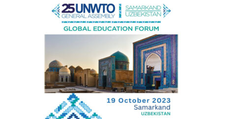 В Самарканде пройдет «Глобальный форум по образованию: основа построения туризма»