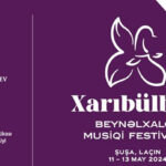 В этом году фестиваль «Харыбюльбюль» пройдет в Шуше и Лачине
