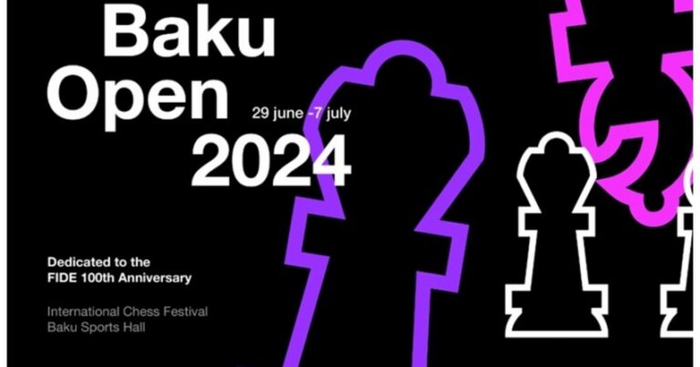 В Baku Open-2024 примут участие более 300 шахматистов