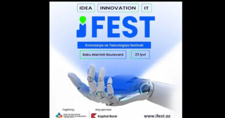 В Баку пройдет фестиваль инноваций и технологий iFest